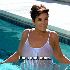 I'm a cool mom!