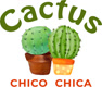 CactusChicoChica