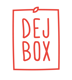 Dejbox