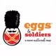 EggsAndSoldiers