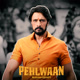 PehlwaanTheFilm