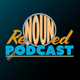 ReNounedPodcast