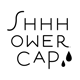 SHHHOWERCAP