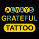 alwaysgratefultattoo