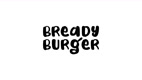 breadyburger