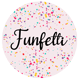 Funfettiae