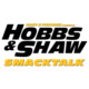 Hobbs & Shaw Smack Talk Avatar