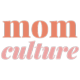 momculture