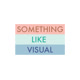 somethinglikevisual