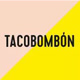 tacobombon