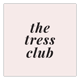 thetressclub