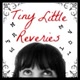tinylittlereveries