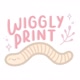 wigglyprint