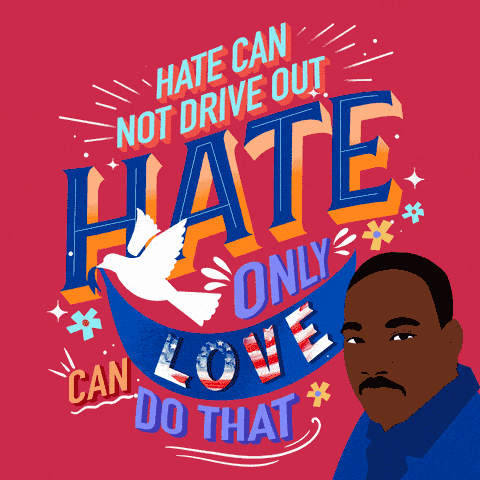 Martin Luther King Jr Love GIF by INTO ACTION