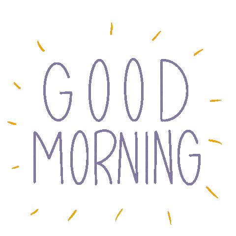 Good Morning Sticker