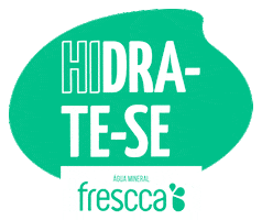 Hidrate-Se Sticker by Água Frescca