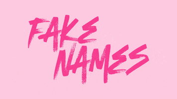 Fake Names Aliases GIF by Priscilla Block