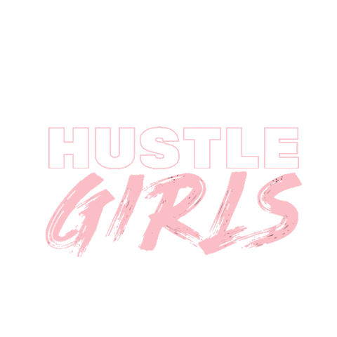 Hustlegirls Sticker by Do You Hustle?