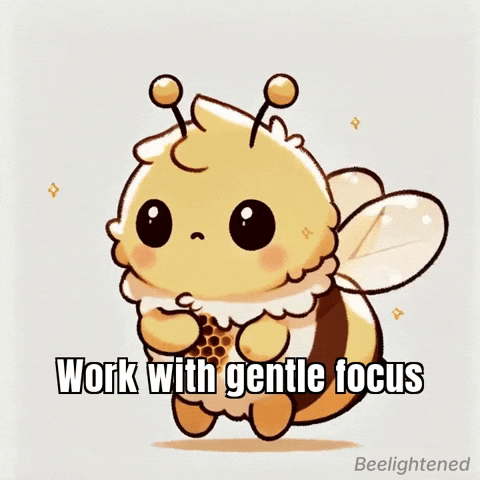 Work Focus GIF by Beelightened