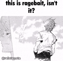 Ragebait GIF
