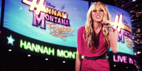Hast du früher Hannah Montana geschaut