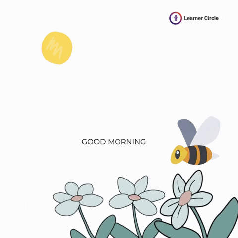 Happy Good Morning GIF by Learner Circle