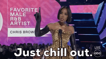 Just Chill Out GIF by AMAs