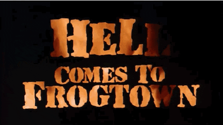 hell comes to frogtown