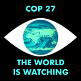 COP 27: The World is Watching