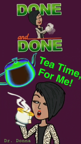 Good Night Tea GIF by Dr. Donna Thomas Rodgers