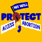 We Will Protect Access to Abortion in New Jersey