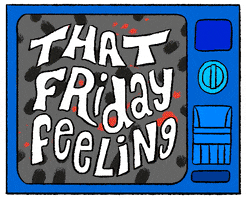 Digital art gif. An old school TV has the text, "That Friday feeling," in the screen that glows in different colors and patterns.