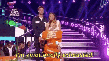 im emotionally exhausted GIF by Kids Choice Awards 2018
