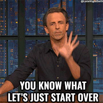 Start Over Seth Meyers GIF by Late Night with Seth Meyers
