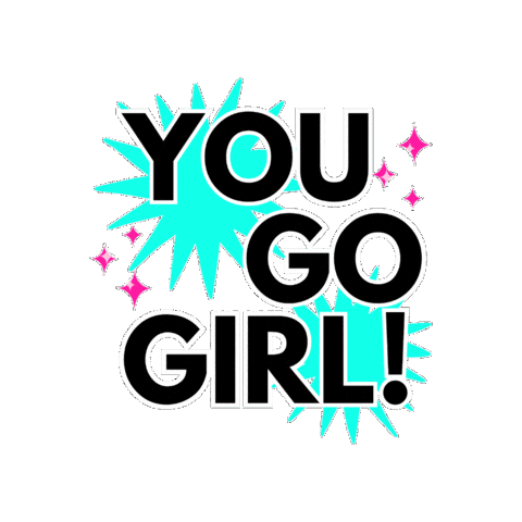 You Go Girl Sticker by SHiNEDanceFitness