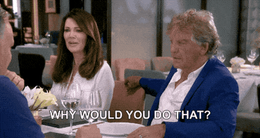 why would you do that real housewives of beverly hills GIF by Bravo TV