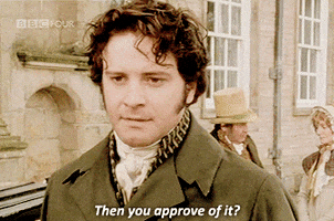 then you approve of it colin firth GIF by BBC