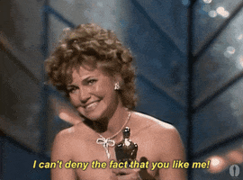 You Like Me Sally Field GIF by The Academy Awards