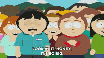 TV gif. Randy and Sharon Marsh on South Park stand in front of a crowd as he wraps an arm around her. Text, "Look at it, honey, it's so big."