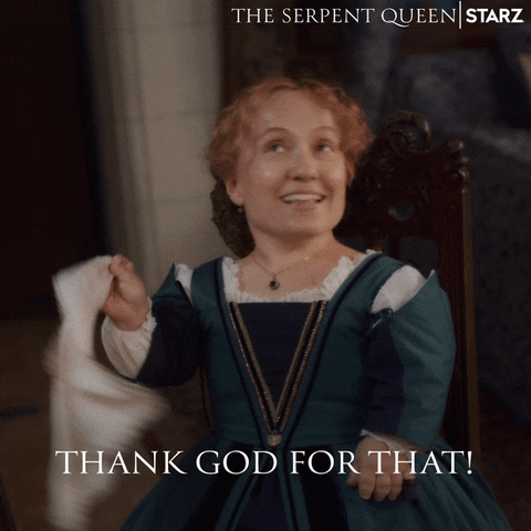Thank God Starz GIF by The Serpent Queen