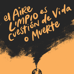 Clean air is life or death Spanish text