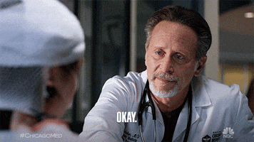TV gif. Steven Weber as Dr. Dean Archer on Chicago med looks at a patient with kind eyes and nods his head along with them. He says, “oOkay.”