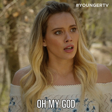 Oh My God Omg GIF by YoungerTV