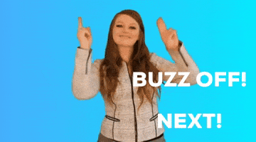 Buzz Off Next GIF