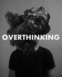 overthinking GIF