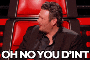 oh no you d'int blake shelton GIF by The Voice