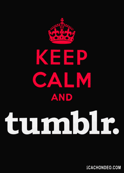 keep calm and tumblr on