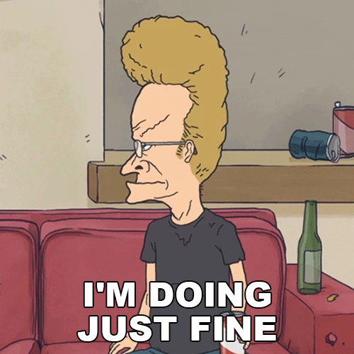 Im Fine Beavis And Butthead GIF by Paramount+