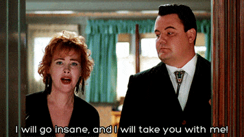 Catherine Ohara I Will Go Insane And I Will Take You With Me GIF