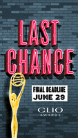 enter now last chance GIF by Clio Awards